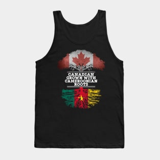 Canadian Grown With Cameroonian Roots - Gift for Cameroonian With Roots From Cameroon Tank Top